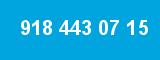 918 443 07 15